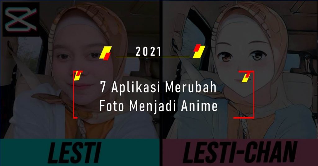 7 Aplikasi Merubah Foto Menjadi Anime