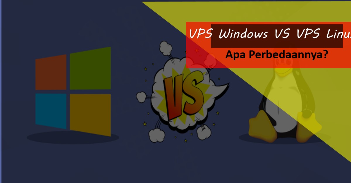 VPS Windows VS VPS Linux, Apa Perbedaannya?