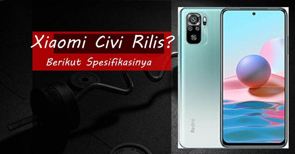 Xiaomi Civi Rilis?Berikut Spesifikasinya