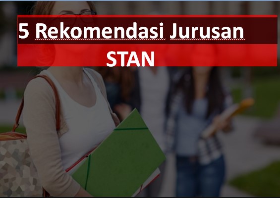 rekomendasi jurusan stan