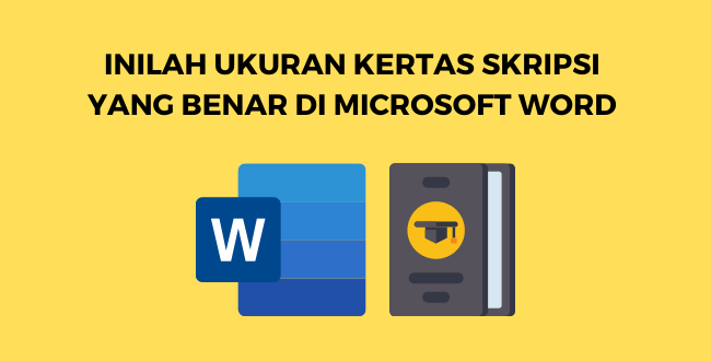 ukuran kertas skripsi di word