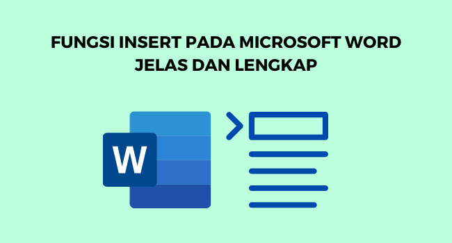 fungsi insert pada microsoft word